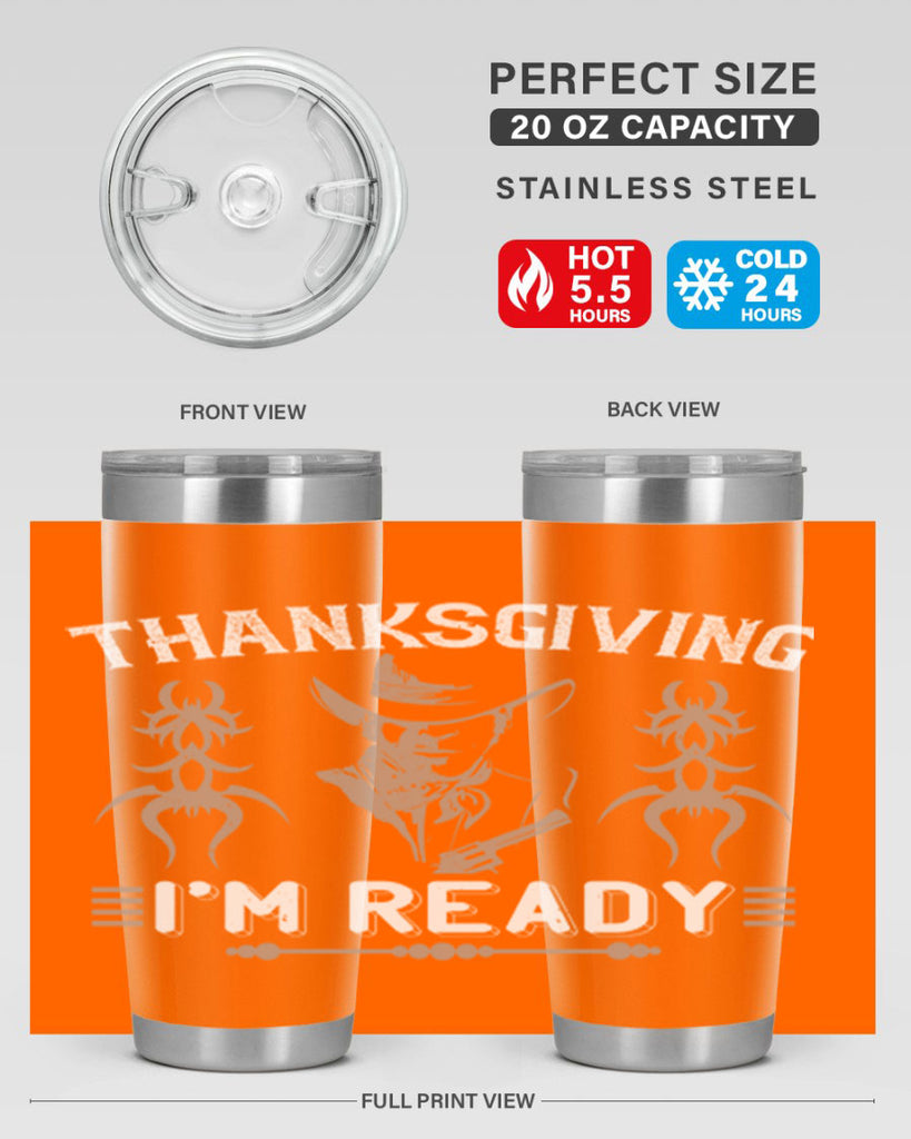 thanks giving im ready 15#- thanksgiving- Tumbler