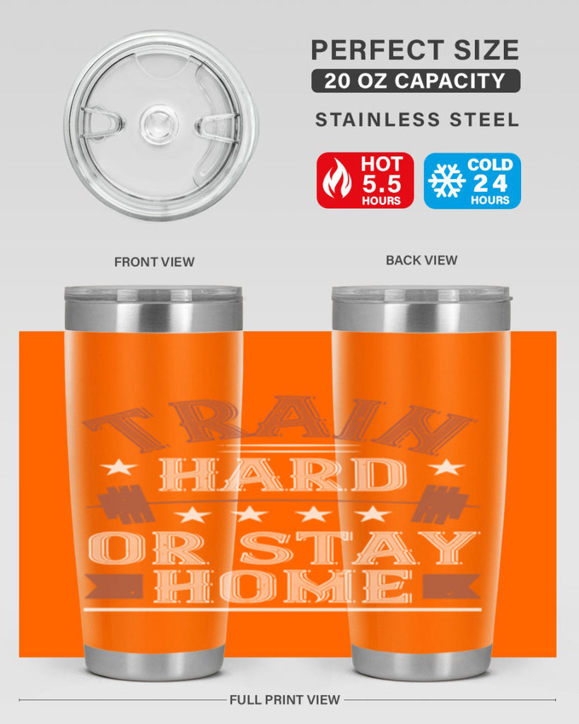 train hard or stay home 62#- gym- Tumbler