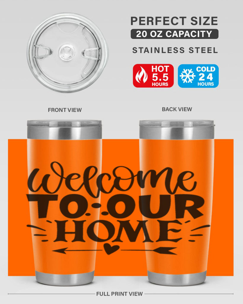 welcome to our home 11#- family- Tumbler