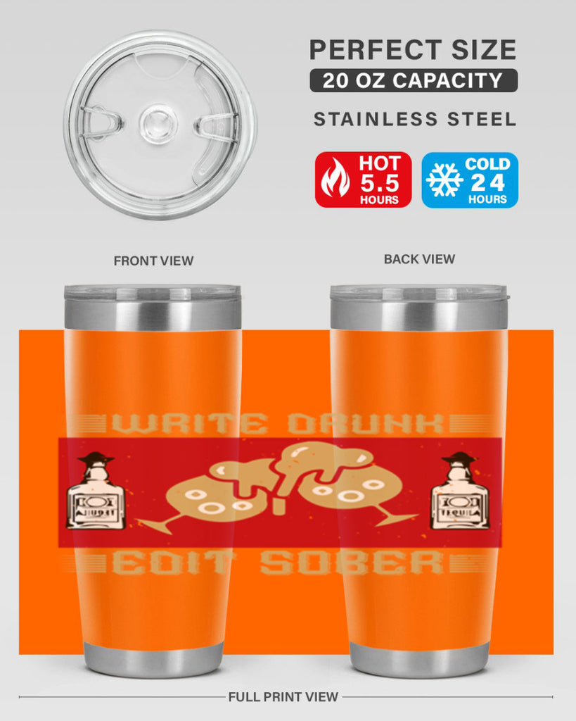 write drunk edit sober 14#- drinking- Tumbler