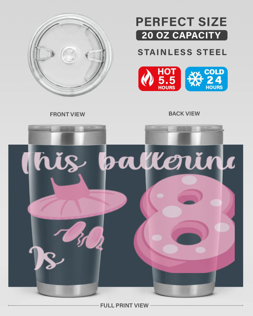 8th Birthday Ballet Dancer Ballerina 2#- ballet- Tumbler