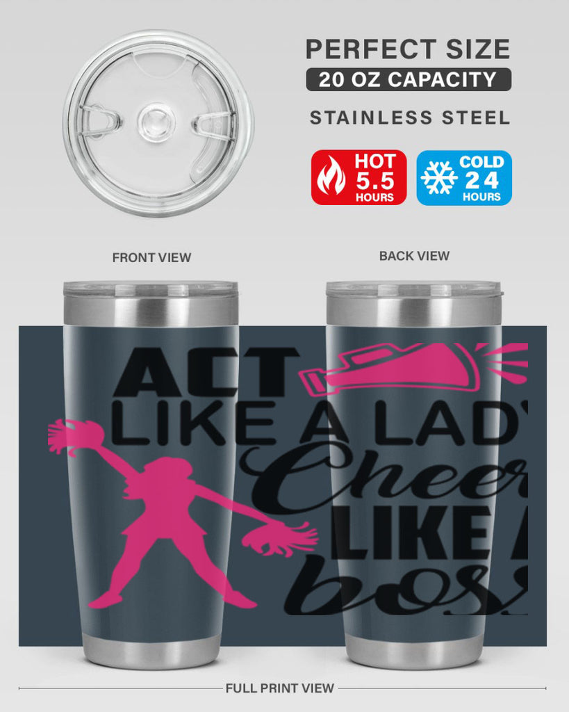 Act like a lady Cheer like a boss 1486#- cheer- Tumbler