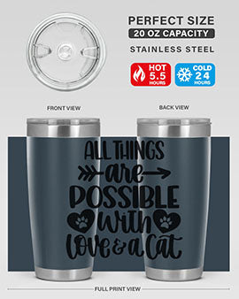 All Things Are Possible Style 75#- cat- Tumbler