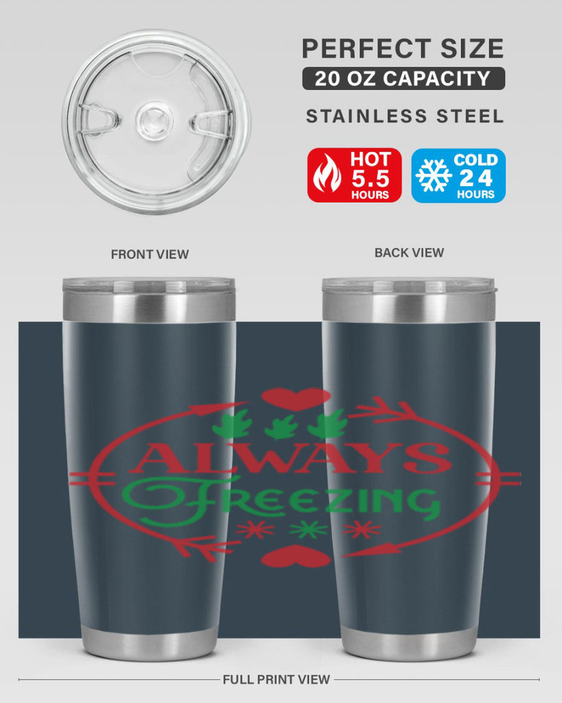Always Freezing 8#- winter- Tumbler