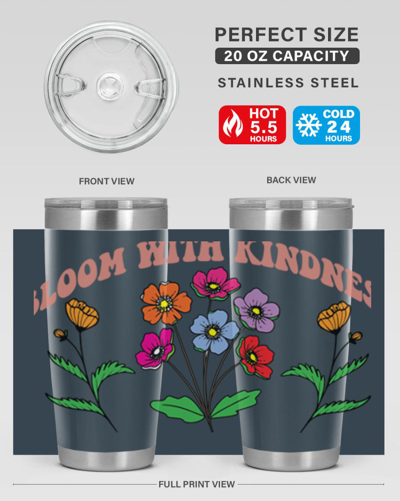 Bloom with Kindness  92#- spring- Tumbler