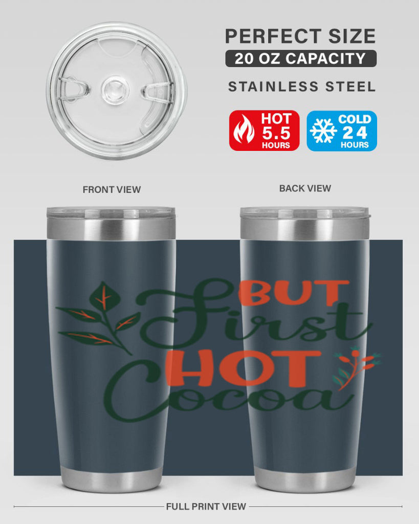 But First Hot Cocoa 34#- winter- Tumbler