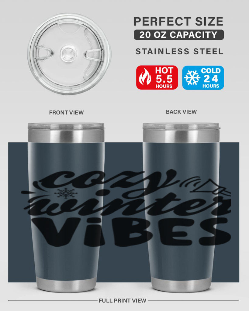 Cozy Winter Vibes 67#- winter- Tumbler