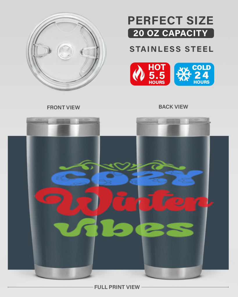 Cozy winter vibes 75#- winter- Tumbler