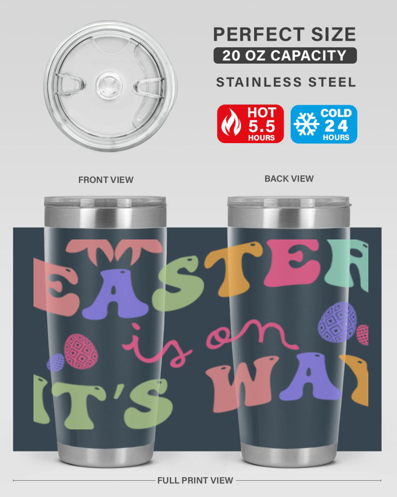 Easter is on it's way128#- spring- Tumbler