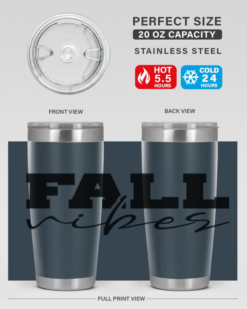 Fall Vibes 136#- fall- Tumbler