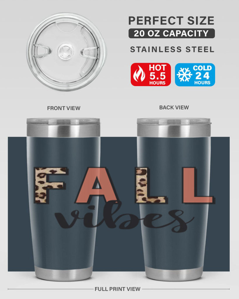 Fall Vibes 143#- fall- Tumbler