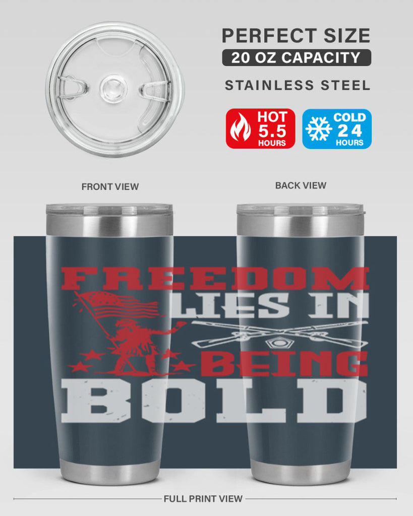 Freedom lies in being Style 11#- Fourt Of July- Tumbler
