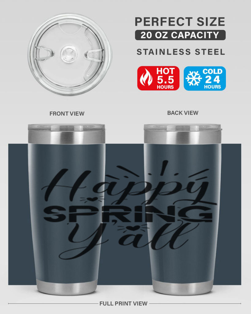 Happy Spring Y'all 165#- spring- Tumbler