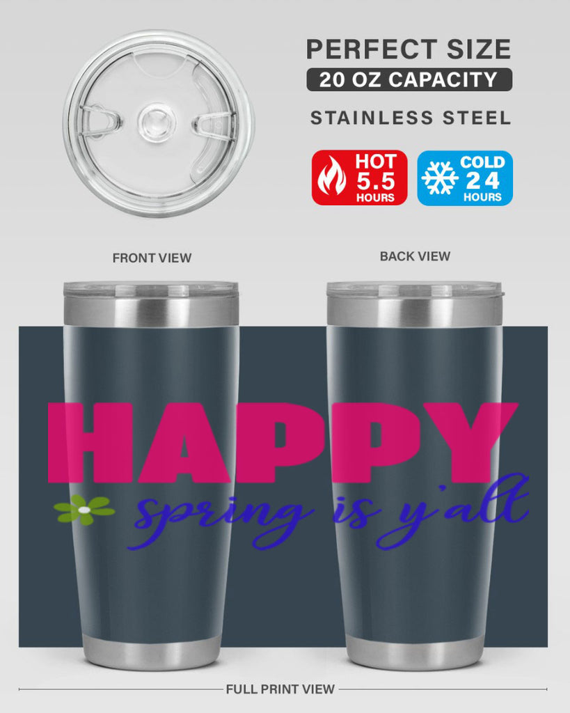 Happy Spring is Y'all 160#- spring- Tumbler