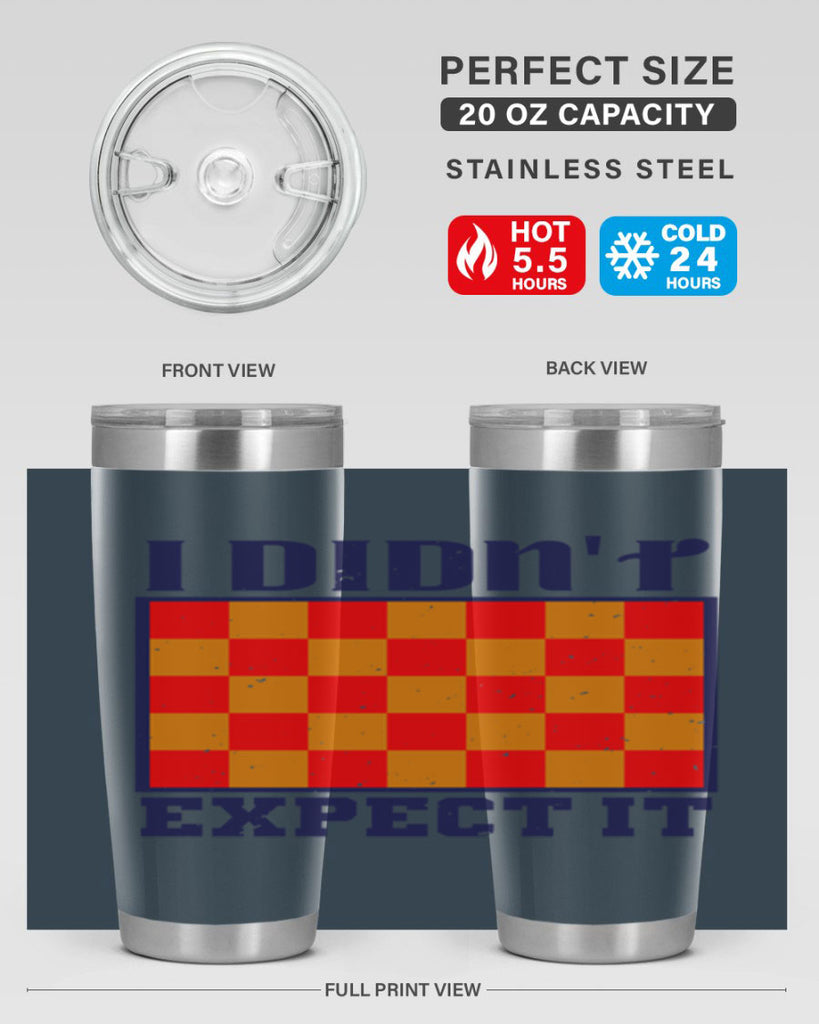 I didnt expect it 48#- chess- Tumbler