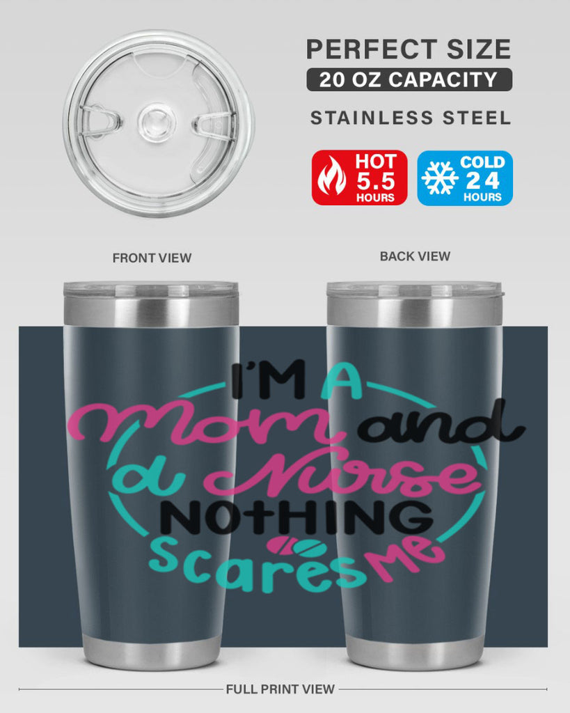 Im A Mom And A Nurse Nothing Style Style 158#- nurse- tumbler