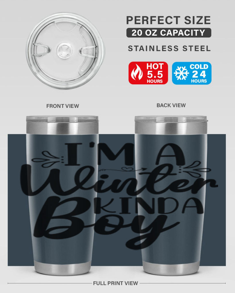 Im A Winter Kinda Boy 238#- winter- Tumbler