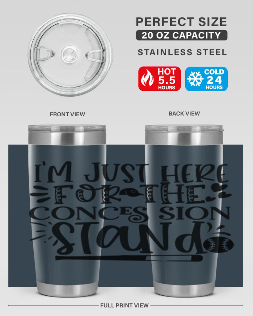 Im Just Here For the Conces sion stand 2072#- baseball- Tumbler