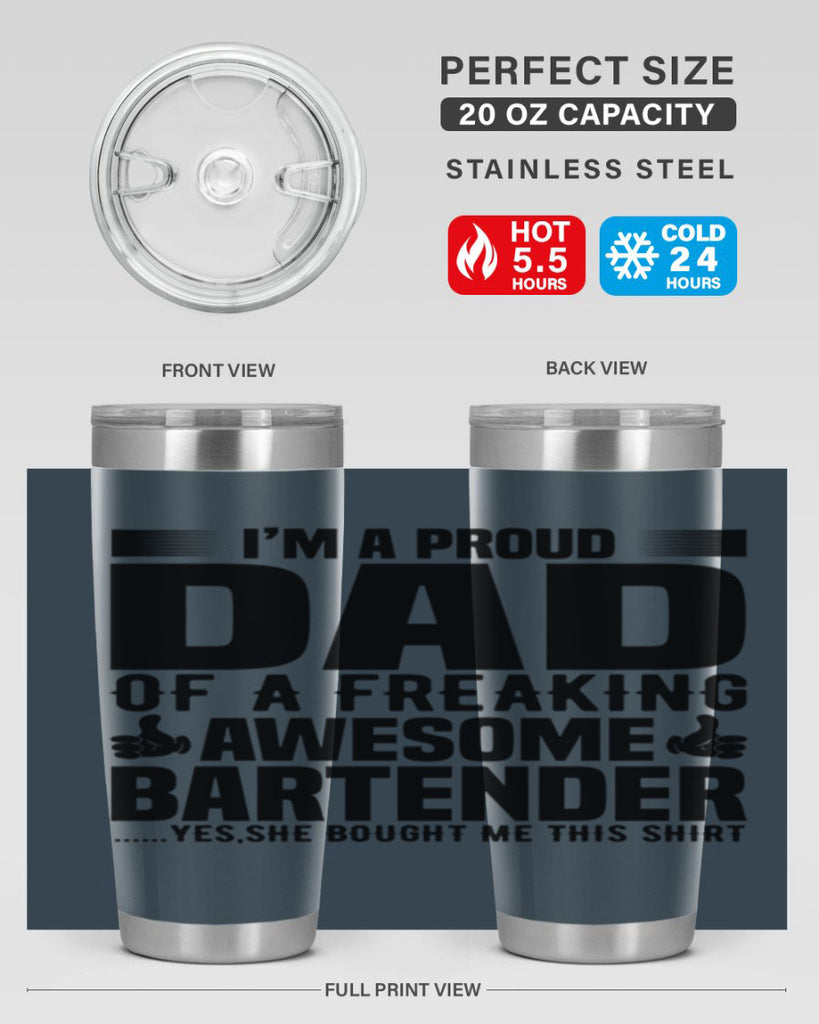 Im a proud dad Style 19#- bartender- tumbler