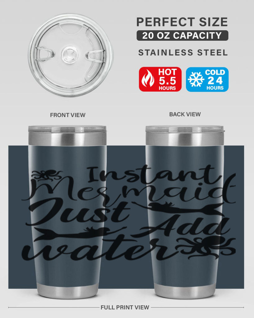 Instant Mermaid Just Add Water 270#- mermaid- Tumbler