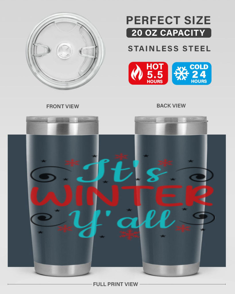 Its Winter Yall 273#- winter- Tumbler
