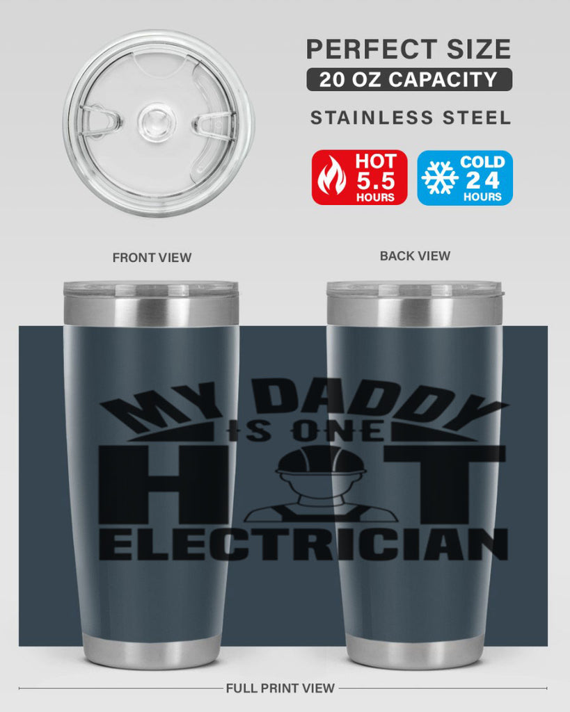 My Daddy Style 24#- electrician- tumbler