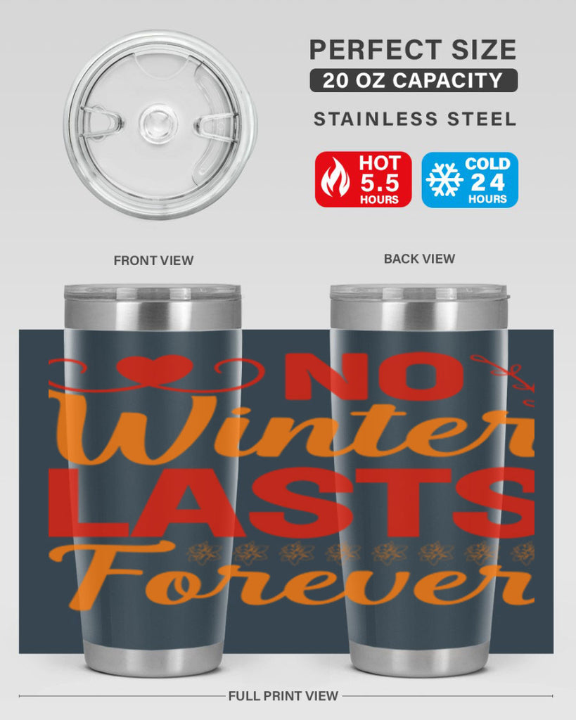 No winter lasts forever 353#- spring- Tumbler