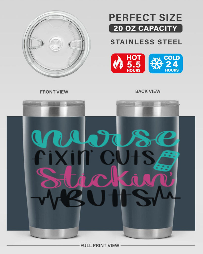 Nurse Fixin Cuts Stickin Style Style 117#- nurse- tumbler