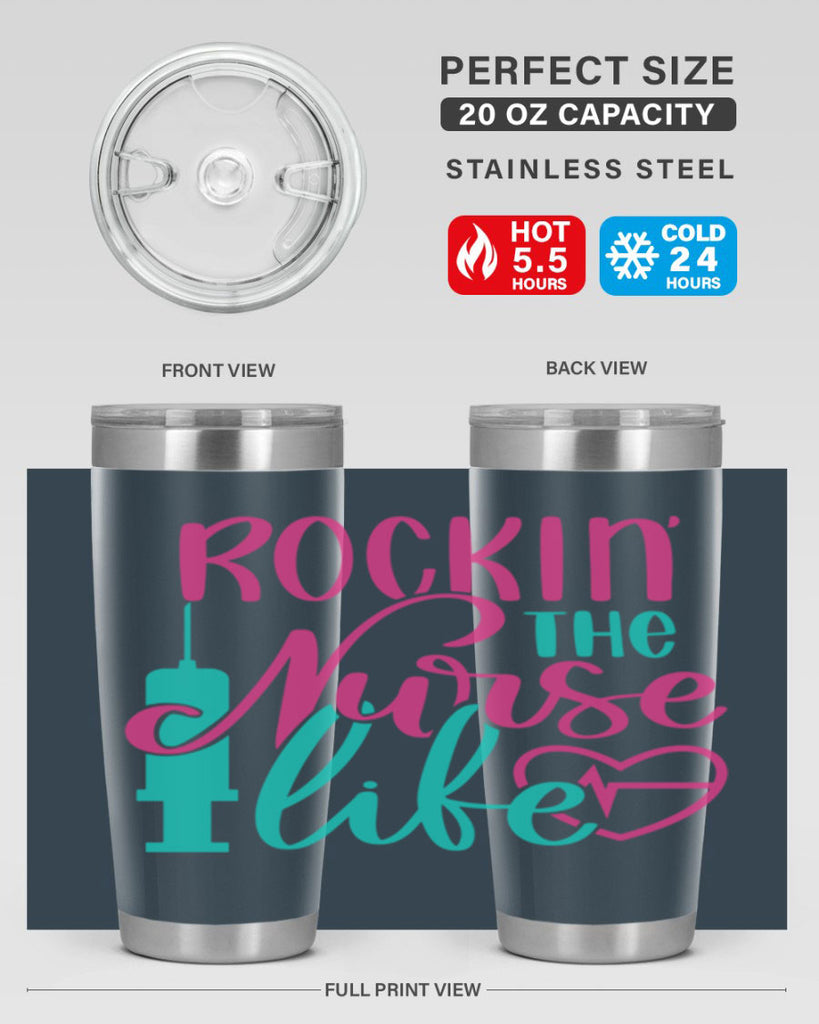 Rockin The Nurse Life Style Style 55#- nurse- tumbler