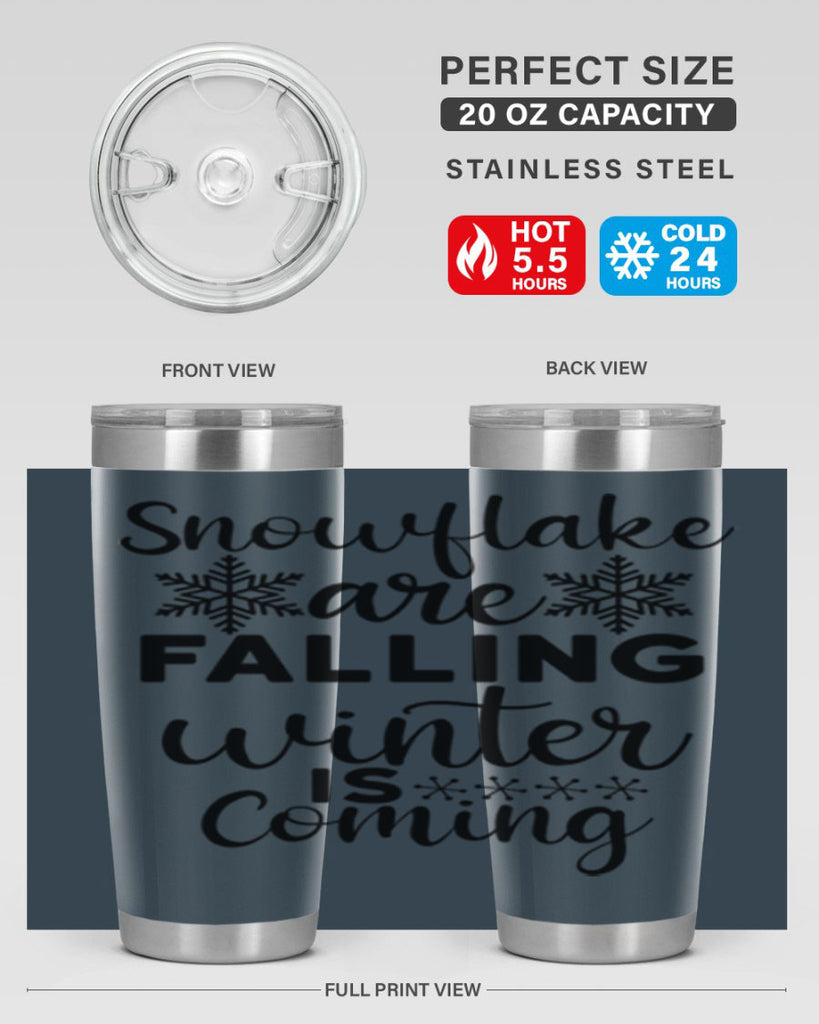 Snowflake Are Falling Winter Is 375#- winter- Tumbler