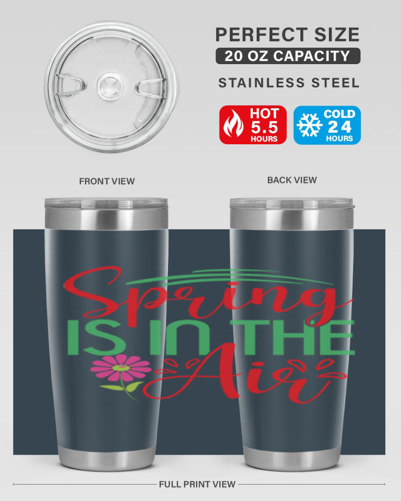 Spring Is In The Air 461#- spring- Tumbler