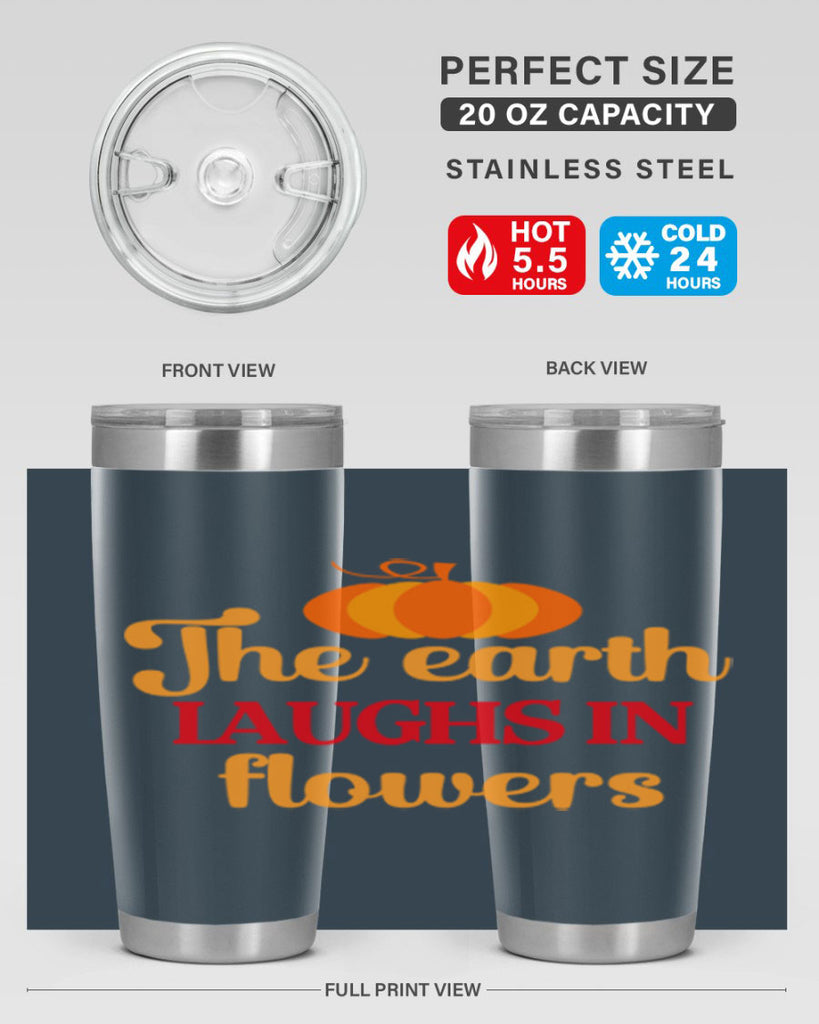 The earth laughs in flowers 538#- spring- Tumbler