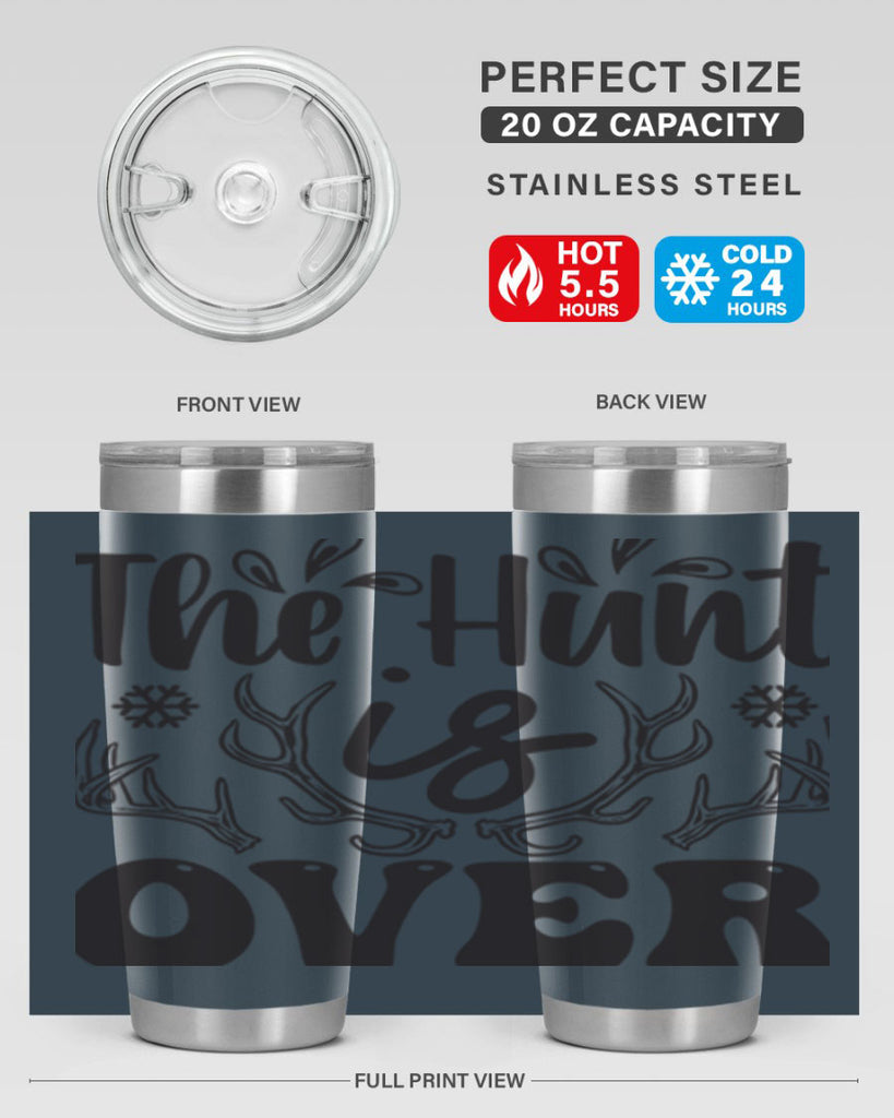 The hunt is over 403#- winter- Tumbler