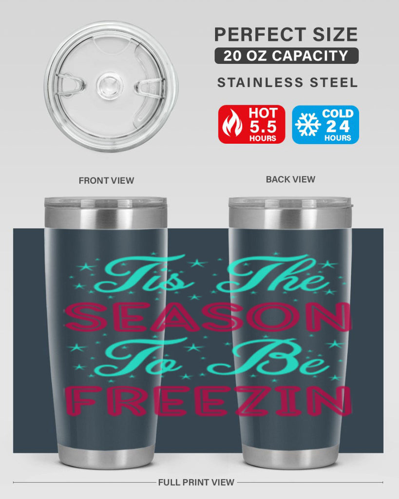 Tis The Season To Be 421#- winter- Tumbler