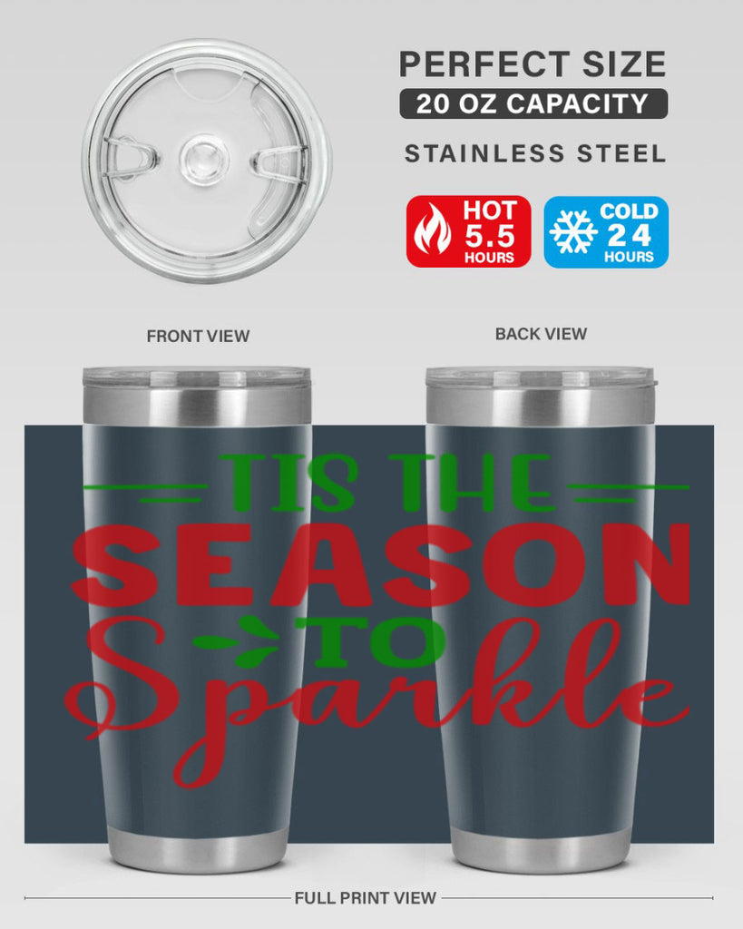 Tis the Season to Sparkle 420#- winter- Tumbler