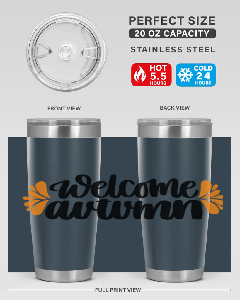 Welcome Autumn 513#- fall- Tumbler
