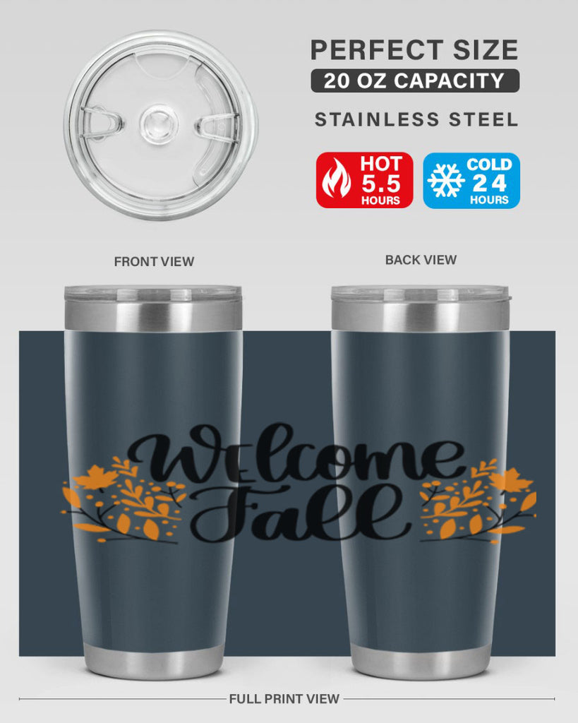 Welcome Fall 515#- fall- Tumbler