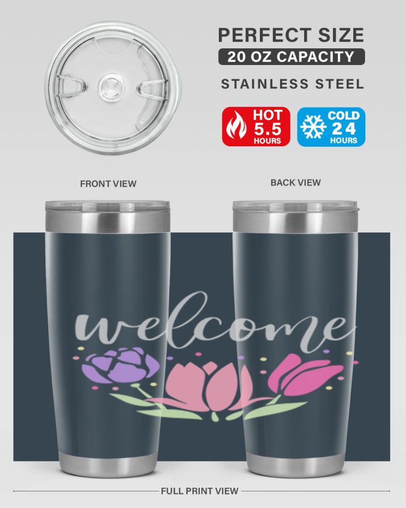 Welcome three flowers587#- spring- Tumbler