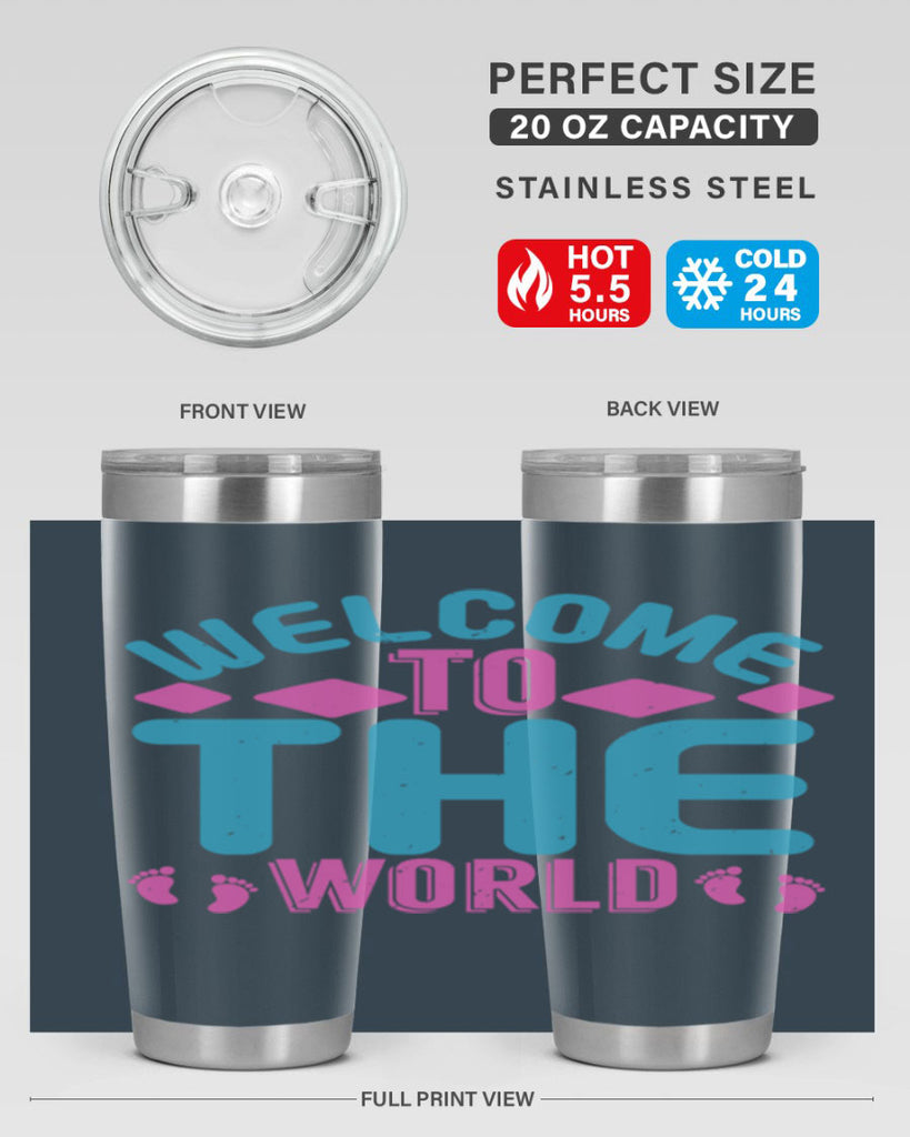 Welcome to the world Style 162#- baby- tumbler