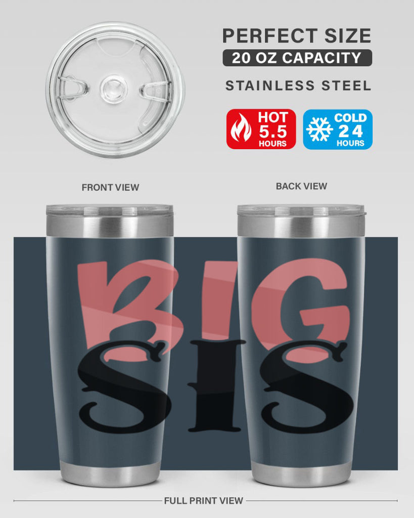 big sis Style 55#- Best Friend- Tumbler