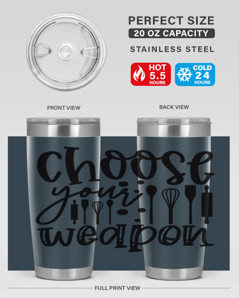 choose your wearpon 46#- kitchen- Tumbler
