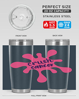 crush cancer Style 18#- breast cancer- Tumbler