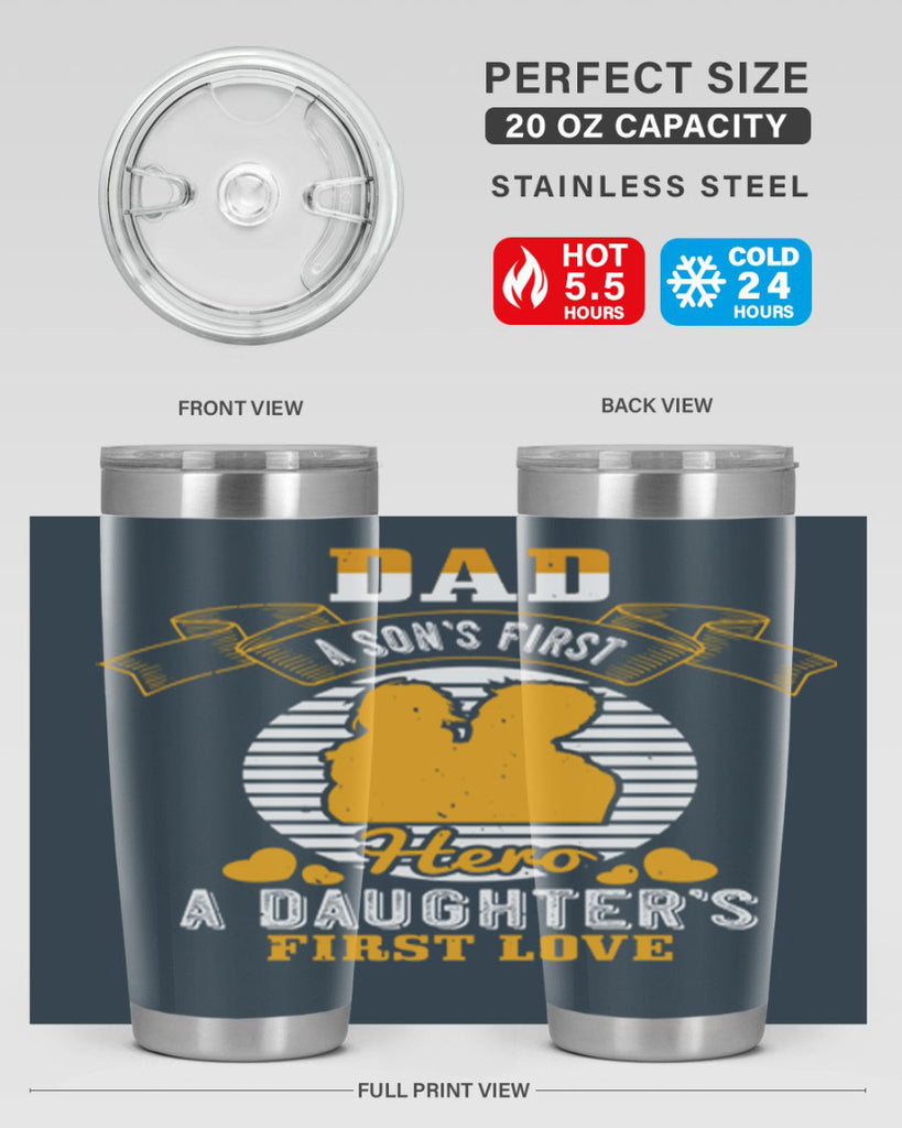 dad a son’s first hero 245#- fathers day- Tumbler