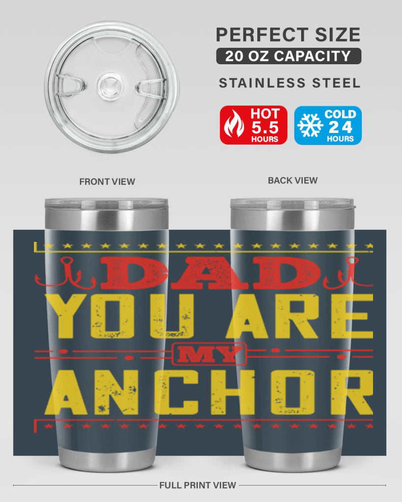 dad you are my anchor 256#- fathers day- Tumbler