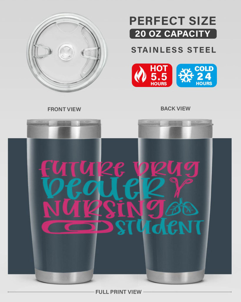 future drug deaer nursing studnt Style Style 184#- nurse- tumbler