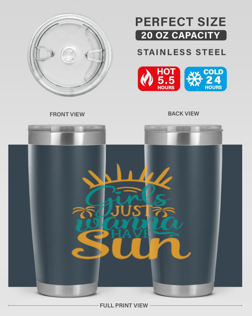 girls just wanna have sun Style 102#- summer- Tumbler