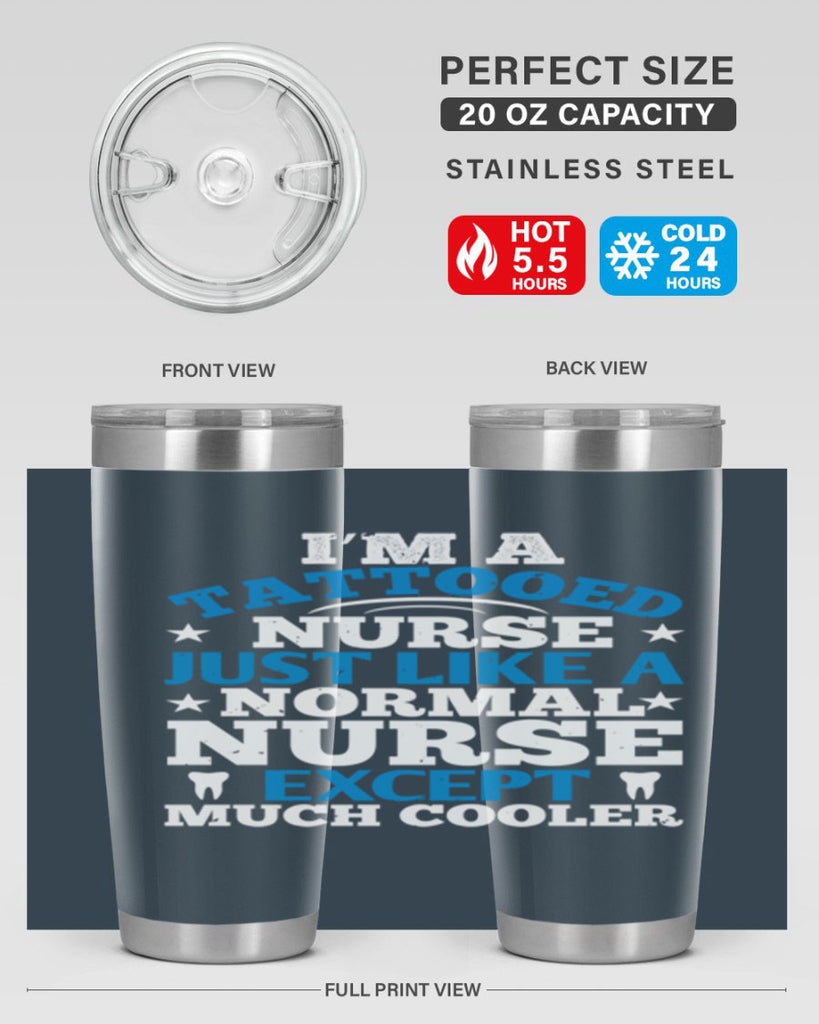 i am tattooed nurse just like a Style 337#- nurse- tumbler