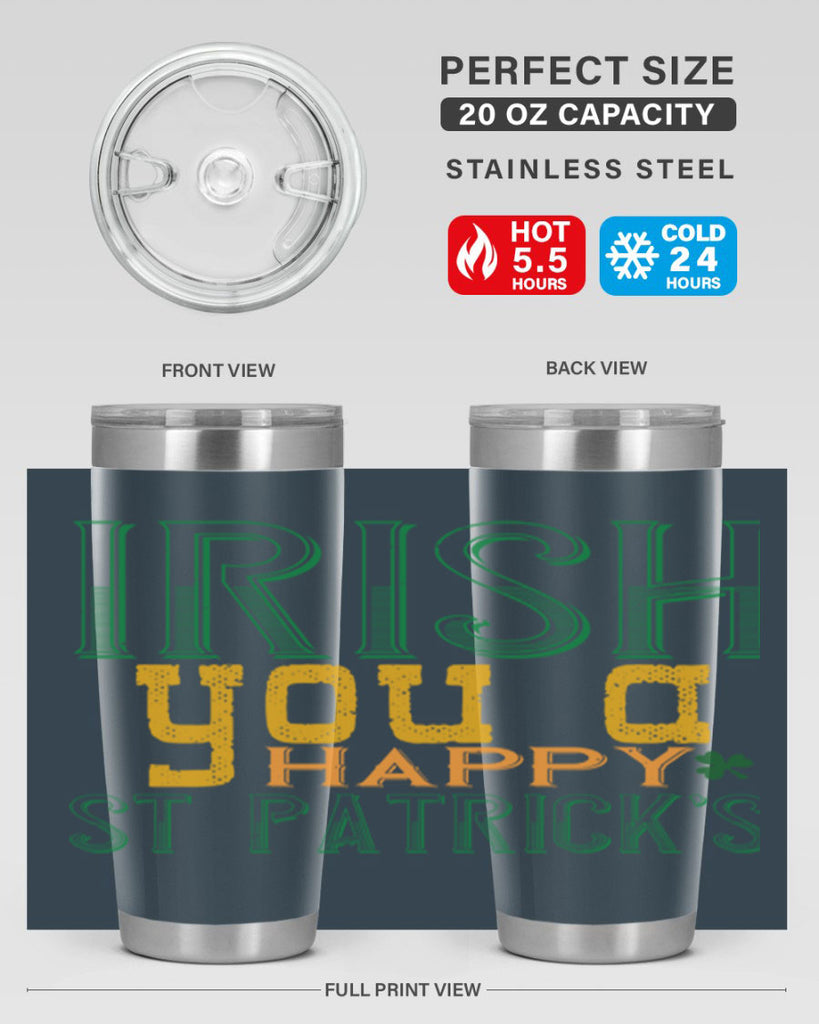 irish you a happy st patrick’s Style 132#- St Patricks Day- Tumbler