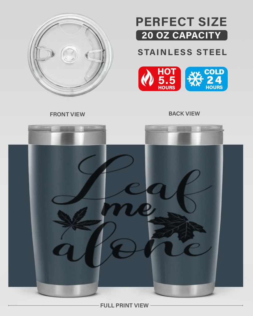 leaf me alone 387#- fall- Tumbler