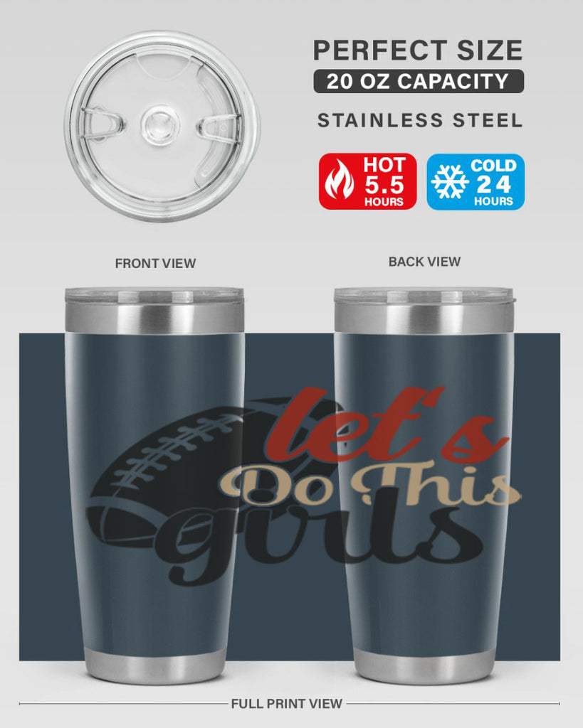 lets do this girls 2282#- softball- Tumbler